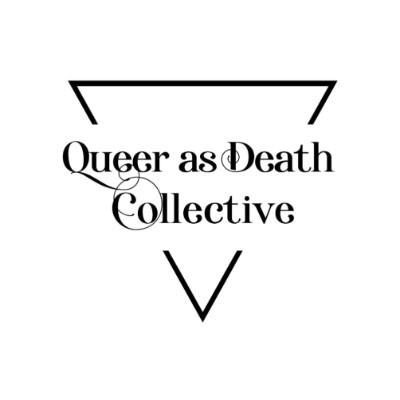 Queer as Death Collective